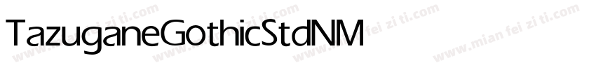 TazuganeGothicStdN Medium字体转换
